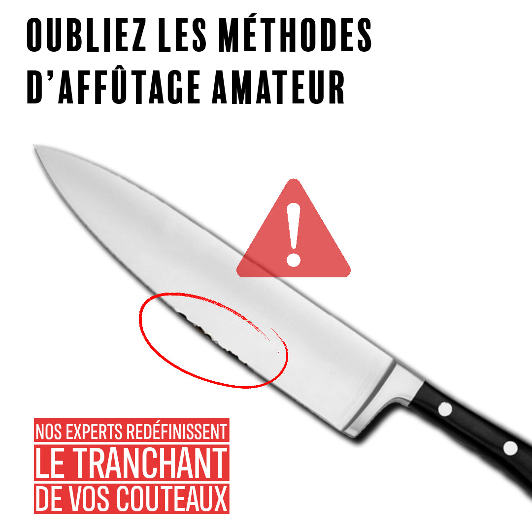 Redécouvrez le Tranchant Ultime